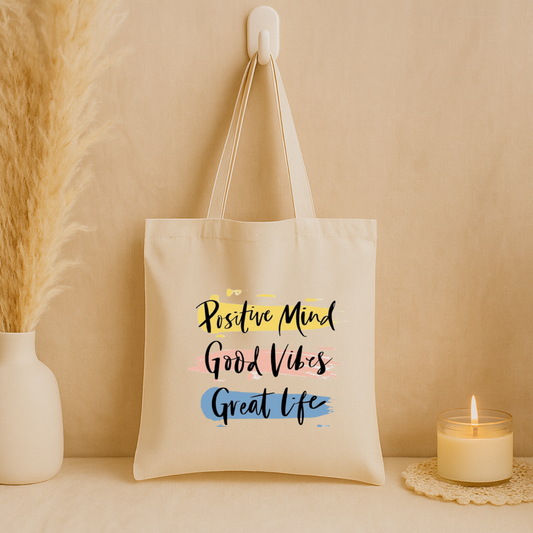 Tote bag "Positive mind..."
