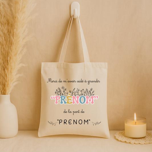 Tote bag "Merci de m'avoir aidé à grandir"