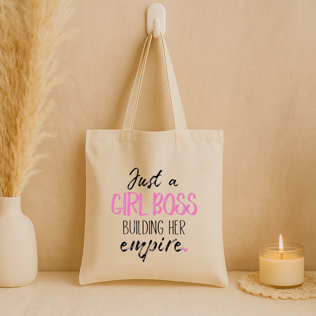 Tote bag "Juste a girl boss.."